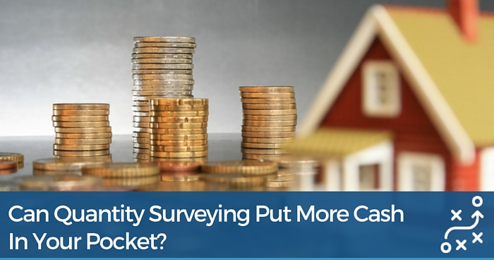 What Is Quantity Surveying And Can It Put More Cash In Your Pocket?