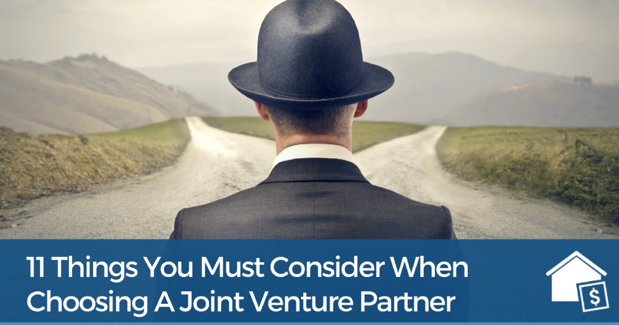 11 Things You Must Consider When Choosing A Joint Venture Partner