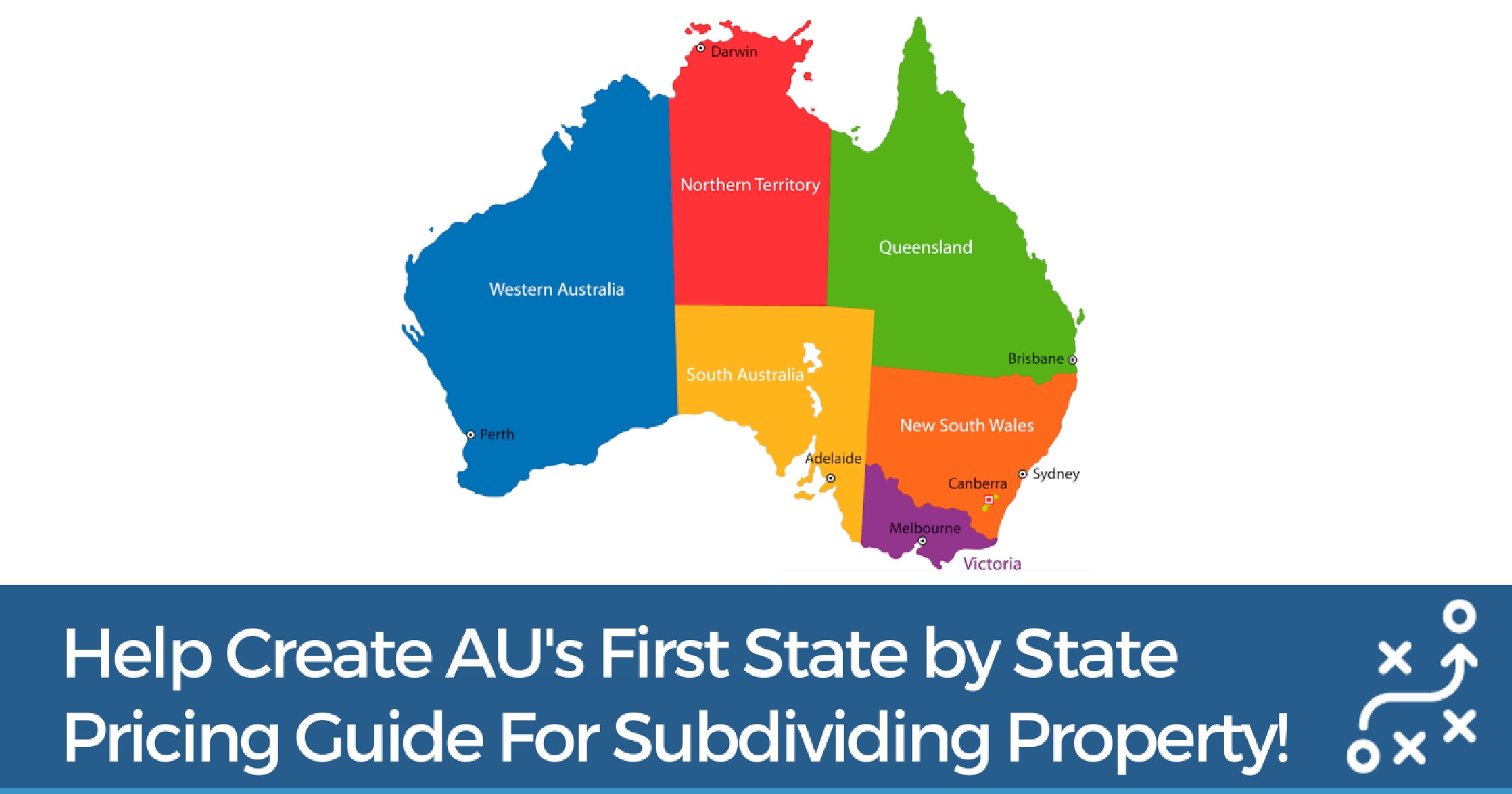 Subdivider? Help Create Australia’s First State by State Pricing Guide For Subdividing Property
